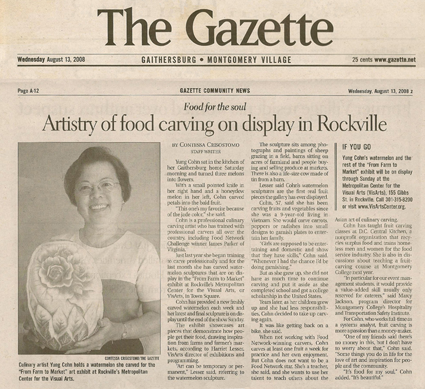 Article from The Gazette, Montgomery County, Maryland, Aug. 13, 2008, page A-12, entitled "Artistry of food carving on display in Rockville"